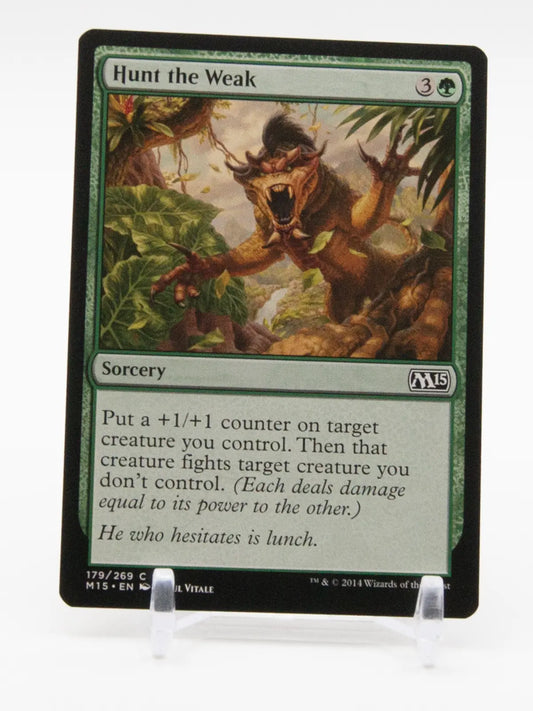 Hunt the Weak 2014 M15 #179/269