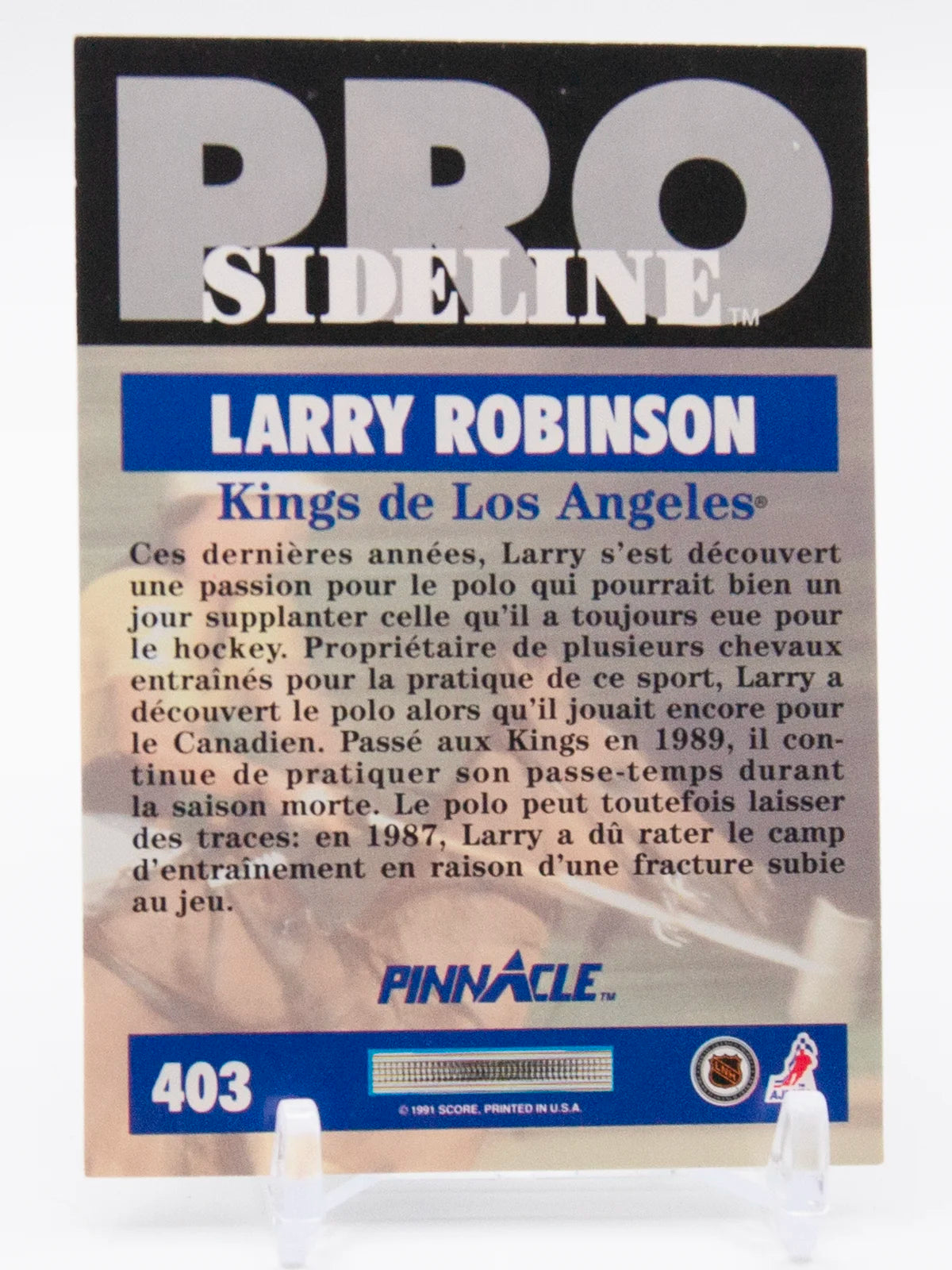 Larry Robinson Kings Pinnacle 1991-92 #403
