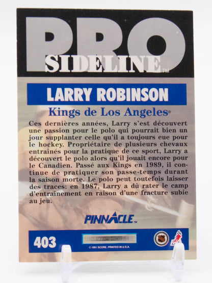 Larry Robinson Kings Pinnacle 1991-92 #403