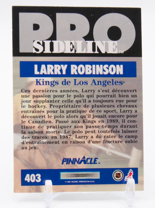 Larry Robinson Kings Pinnacle 1991-92 #403